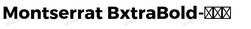 Montserrat BxtraBold字体转换